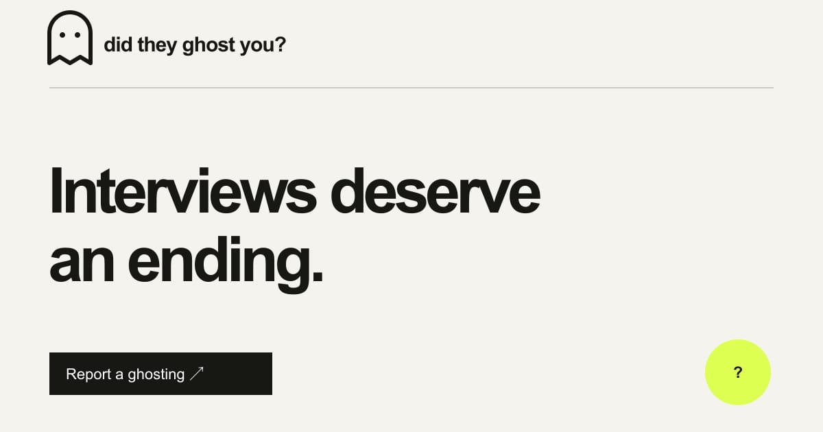 Ghosted After a Job Interview? Report the Company
